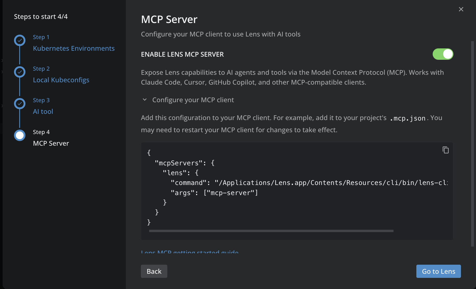 Onboarding wizard Step 4, MCP Server, showing the Enable Lens MCP Server toggle and the generated MCP client configuration snippet